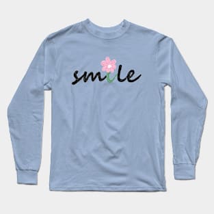 lettering smile, daisy,flower, oil painting Long Sleeve T-Shirt